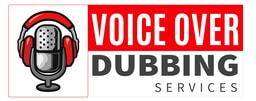 Voice Over & Dubbing Services